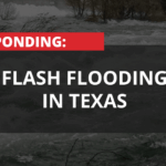 Texas Flash Flooding Response